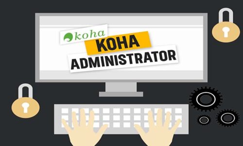 KOHA Administrator | البرنامج التأهيلي لمسئول نظام كوها